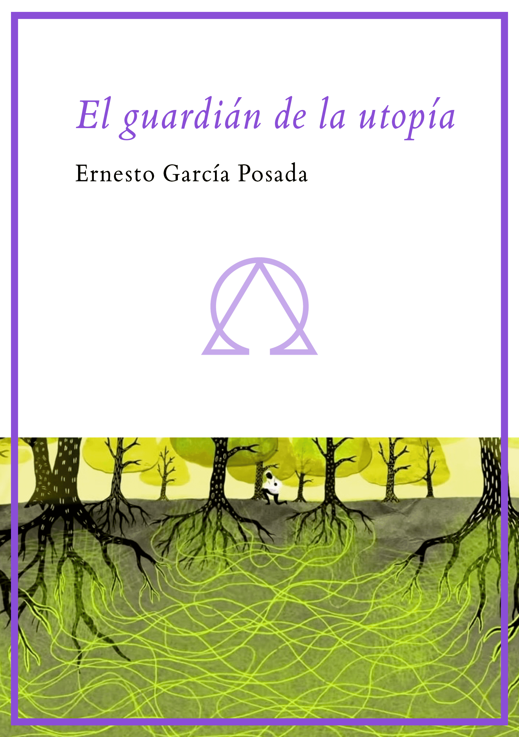 (2001) El guardián de la utopía